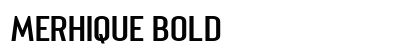 Merhique Bold preview