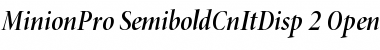 Minion Pro Semibold Cond Italic Display Font