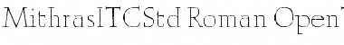 Download Mithras ITC Std Font