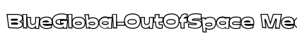 BlueGlobal-OutOfSpace Medium preview