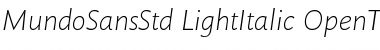 Mundo Sans Std Light Italic Font Mundo Sans Std Light Italic Font