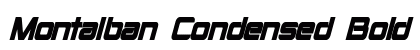 Montalban Condensed Bold Italic Preview