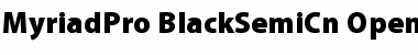 Myriad Pro Black SemiCondensed Font