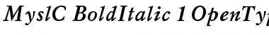 MyslC Bold Italic Font