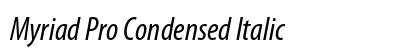 Myriad Pro Condensed Italic Preview