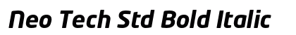 Neo Tech Std Bold Italic Preview