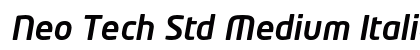 Neo Tech Std Medium Italic Preview