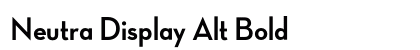 Neutra Display Alt Bold preview