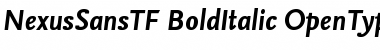 NexusSansTF-BoldItalic Regular Font