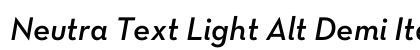 Neutra Text Light Alt Demi Italic preview