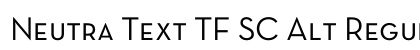 Neutra Text TF SC Alt Regular Preview
