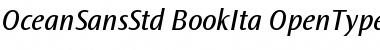 Ocean Sans Std Book Italic Font