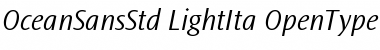 Ocean Sans Std Light Italic Font