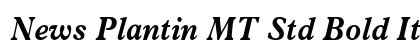 News Plantin MT Std Bold It preview