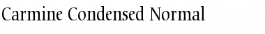 Carmine Condensed Normal Font