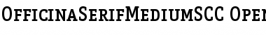 Download OfficinaSerifMediumSCC Font Download OfficinaSerifMediumSCC Font