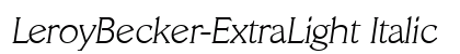LeroyBecker-ExtraLight Italic preview