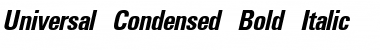 Universal Condensed Bold Italic Font