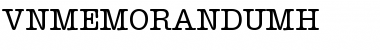 .VnMemorandumH Regular Font