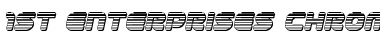 1st Enterprises Chrome Italic Italic Font