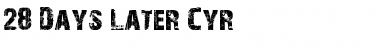 28 Days Later Cyr Font