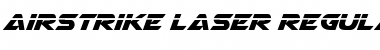 Airstrike Laser Regular Font