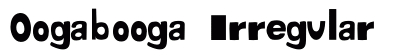 Oogabooga Irregular Preview
