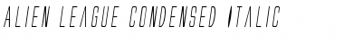 Download Alien League Condensed Italic Font Download Alien League Condensed Italic Font