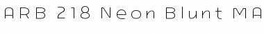 ARB-218 Neon Blunt MAR-50 Bold Font