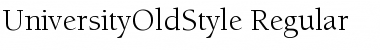 UniversityOldStyle Regular Font