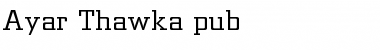 Download Ayar_Thawka_pub Font