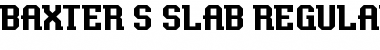 Baxter's Slab Regular Font