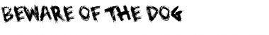 Beware of the Dog Font