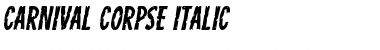 Carnival Corpse Italic Italic Font