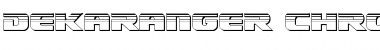 Download Dekaranger Chrome Font