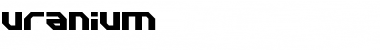 Download Uranium Font Download Uranium Font