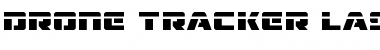 Drone Tracker Laser Regular Font