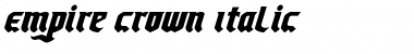 Empire Crown Italic Italic Font