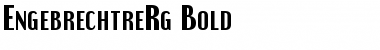 Engebrechtre Bold Font