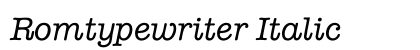 Romtypewriter Italic preview