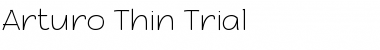 Arturo Trial Thin Font