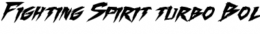 Fighting Spirit turbo Bold Italic Font