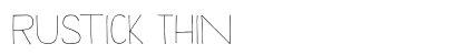 Rustick Thin Preview