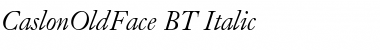 CaslonOldFace BT Italic Font