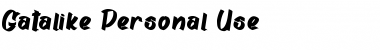 Gatalike_Personal Use Regular Font