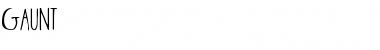Gaunt Skinny Font