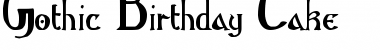 Gothic Birthday Cake Regular Font
