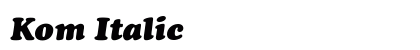 Kom Italic