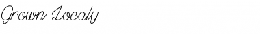 Download Grown Localy Font Download Grown Localy Font