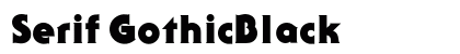 Serif GothicBlack Preview